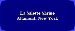 Visit La Salette Vocations